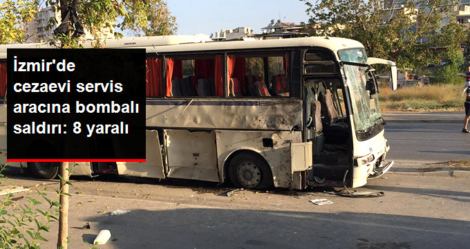 İzmir&rsquo;de Çöp Konteynırına Yerleştirilen Bomba, Servis Aracı Geçerken Patladı: 8 Yaralı