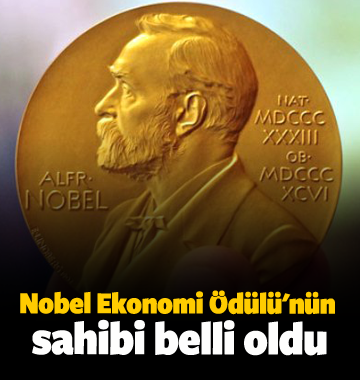 Nobel Ekonomi Ödülü’nün sahibi belli oldu
