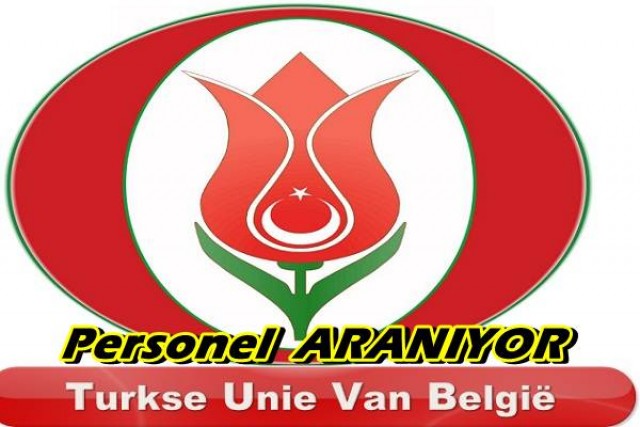 Belçika Türk Dernekleri Birliği (Turkse Unie)’den İş İlanı Var…Personel Aranıyor…