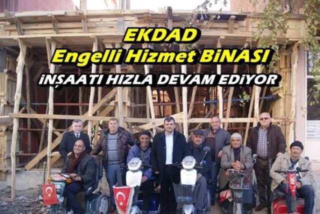 EKDAD Engelliler Hizmet Binası İnşaatı Hızla Devam Ediyor…