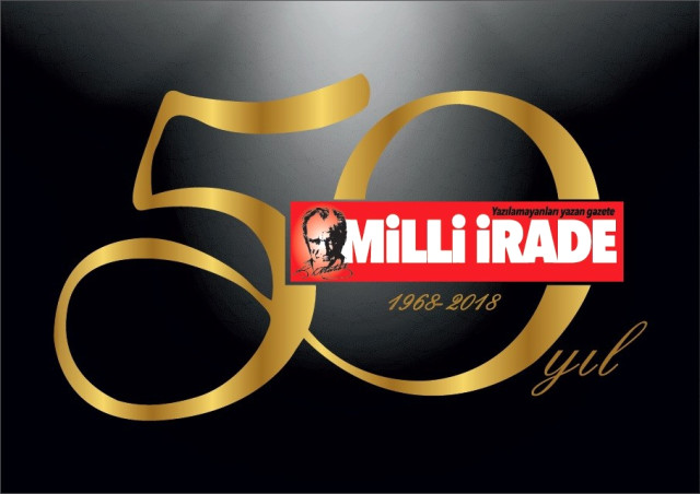 Milli İrade Gazetesi 50. Yayın Yılına Girdi