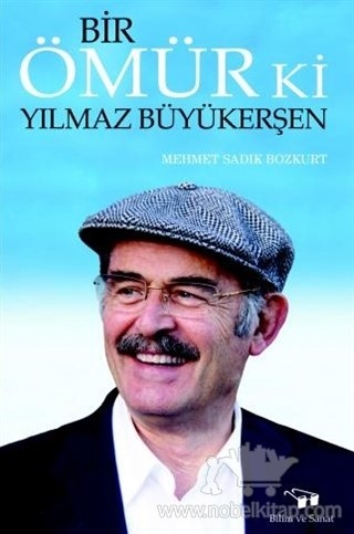 ESKİŞEHİR BÜYÜKŞEHİR BELEDİYE BAŞKANI PROF. DR. YILMAZ BÜYÜKERŞEN’ in  hayatı, kitap oldu