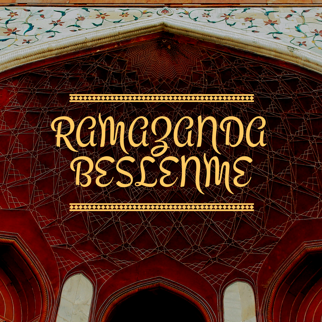 RAMAZANDA BESLENME