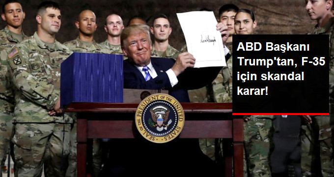 ABD Başkanı Trump, F-35 Teslimatını Askıya Alan Bütçe Yasasını Onayladı