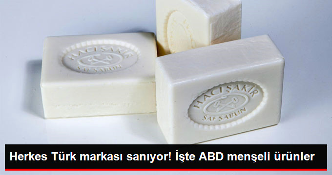 AMERİKAN ÜRÜNLERİ MALLARI NELER? İŞTE ABD MENŞELİ ÜRÜNLER LİSTESİ