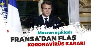 Fransa&rsquo;da 17 Mart Salı Günü 12.00&rsquo;den itibaren serbest dolaşımın en az 15 gün sokak&rsquo;a cikma yasak geliyor