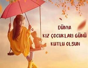 11 Ekim Dünya Kız Çocukları Günü Kutlu olsun
