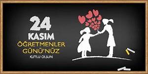 24 Kasım Öğretmenler Günü kutlu olsun