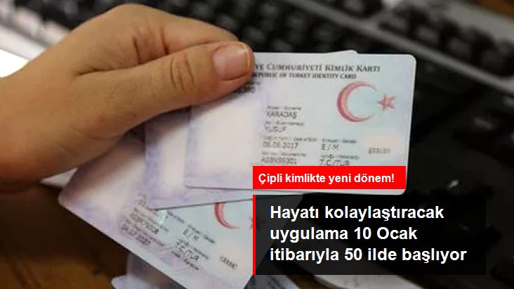 Kimlik kartlarına e-İmza yüklemesine 10 Ocak&rsquo;ta başlanacak