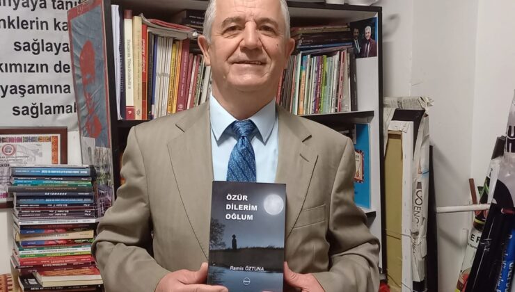 Eskişehirli Yazar Ramiz Öztuna’nın ‘Özür Dilerim Oğlum’ adlı romanı yayınlandı