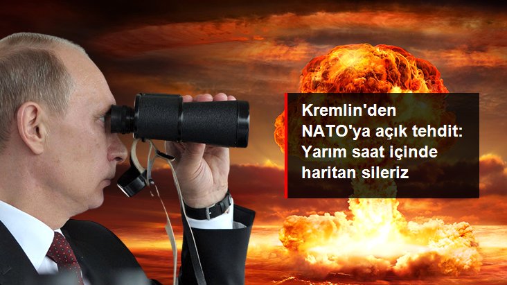 Rusya&rsquo;dan NATO&rsquo;ya gözdağı: 30 dakika içinde yok ederiz