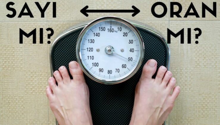 SAYI MI? ORAN MI?