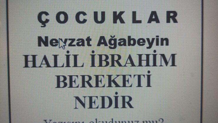 HALİL İBRAHİM BEREKETİ NEDİR