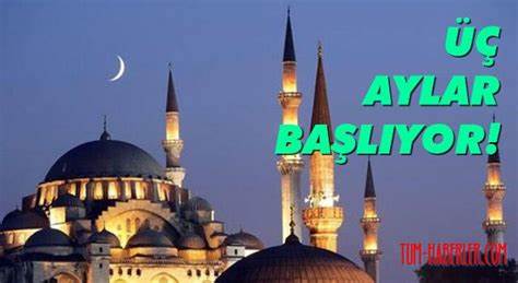 Üç aylar yarın başlıyor