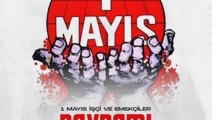 1 Mayıs İşçi Bayramı Kutlu Olsun….