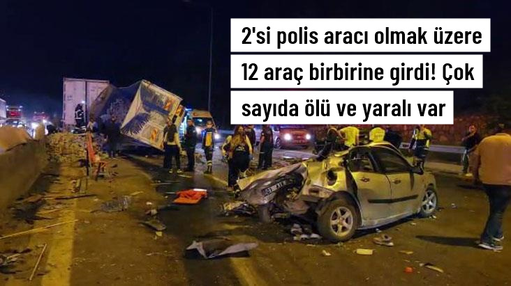 Adana&rsquo;da zincirleme kaza! 12 araç birbirine girdi: 7 ölü, 7 yaralı