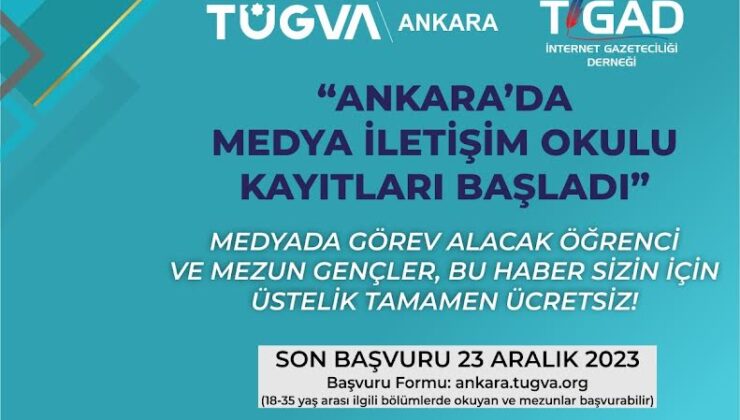 Türkiye Gençlik Vakfı (TÜGVA) Ankara İl Temsilciliği ve İnternet Gazeteciliği Derneği (TİGAD) işbirliği İletişim Okulu (MİO)” açılıyor.