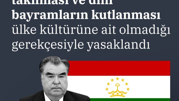 Tacikistan&rsquo;da başörtüsü takılması ve dini bayramların kutlanması ülke kültürüne ait olmadigi gerekcesiyle yasaklandi…