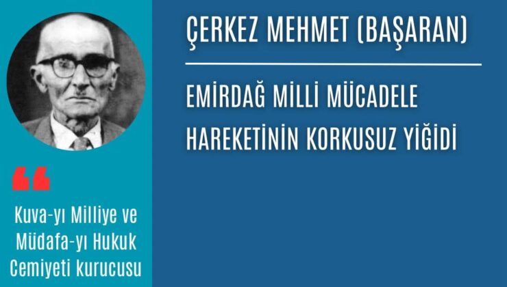 ÇERKEZ MEHMET…..