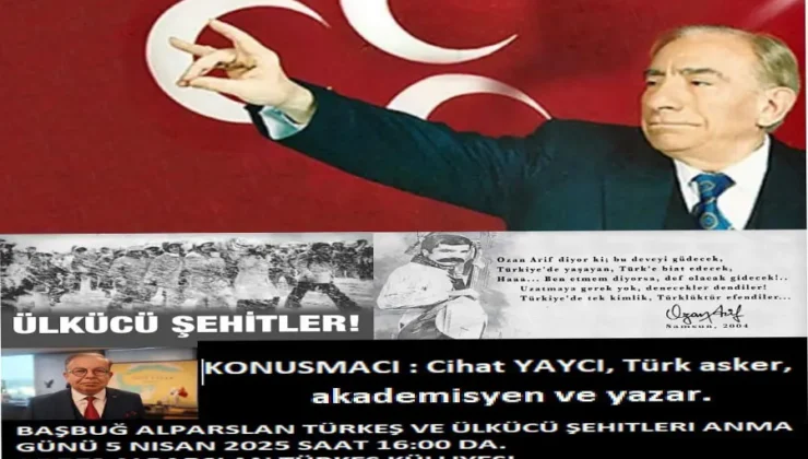 Fransa’da Ülkücü Şehitleri ve Başbuğ Alparslan Türkeş’i Anma Günü, 5 Nisan’da  gerçekleştirilecek..