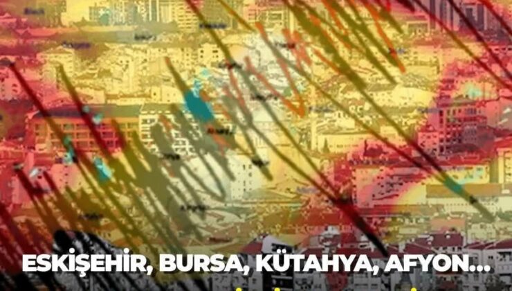 Eskişehir, Bursa, Kütahya, Afyon… Fay hattı riski altındaki iller açıklandı