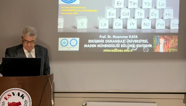 Eskişehir’de ‘Maden ve Nadir Toprak Elementleri’ konulu konferans