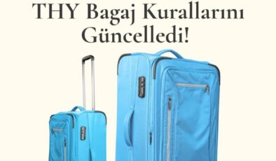 THY Bagaj Kurallarinı Güncelledi! Valizinizin en + boy + derinlik toplamı 158 cm&rsquo;yi geçerse « ekstra büyük boy bagaj »ücreti odeyebilirsiniz…