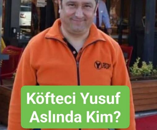 « Türkiye&rsquo;ye uygun fiyatlı köfte yediren adam! » Köfteci Yusuf Aslında Kim?   