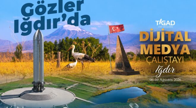 81 İLDEN 140 GAZETECİ IĞDIR’DA BULUŞACAK