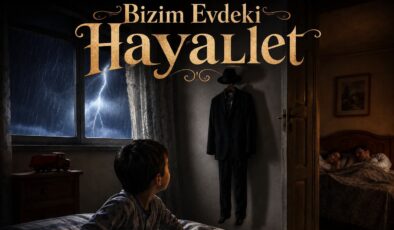 Hamam Mahallesinde Bizim Evdeki Hayalet