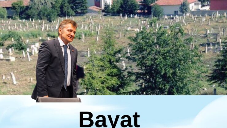 BAYAT MEZARLIĞI BENİ ÇAĞIRIYOR