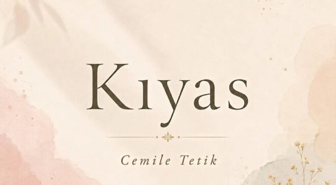 Kıyas…