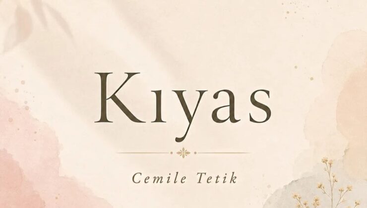 Kıyas…