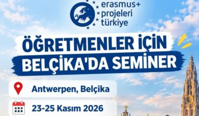 BELÇİKA’DA ERASMUS+ ETKİ VE DEĞERLENDİRME SEMİNERİ DÜZENLENECEK
