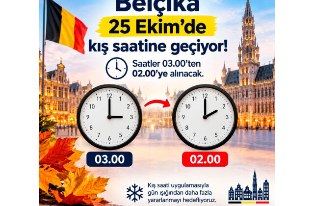 BELÇİKA’DA SAATLER GERİ ALINIYOR! TÜRKİYE İLE SAAT FARKI 2’YE ÇIKIYOR